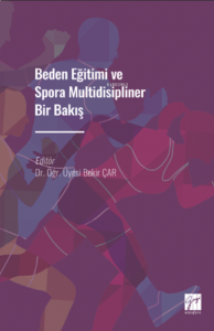 Beden Eğitimi ve Spora Multidisipliner Bir Bakış