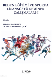 Beden Eğitimi ve Sporda Lisansüstü Seminer Çalışmaları-I