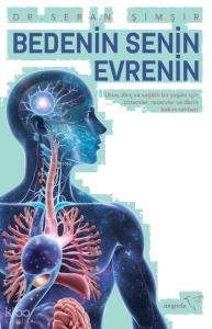Bedenin Senin Evrenin