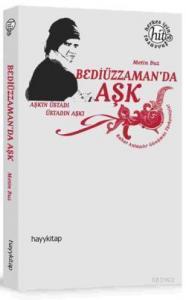 Bediüzzaman'da Aşk