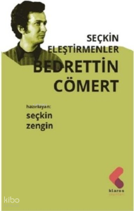 Bedrettin Cömert - Seçkin Eleştirmenler