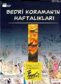 Bedri Koraman´ın Haftalıkları