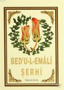 Bed'u-l-Emali Şerhi