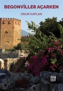 Begonviller Açarken