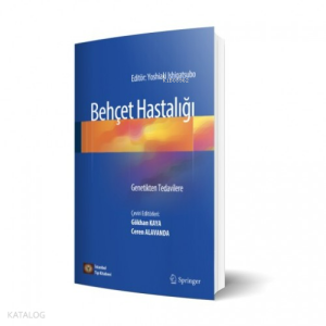 Behçet Hastalığı Genetikten Tedavilere