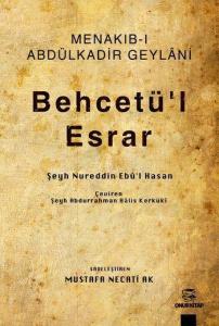 Behcetü'l Esrar; Menakıb-ı Abdülkadir Geylâni