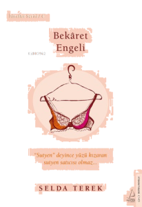 Bekâret Engeli;İtiraflar Serisi - 4