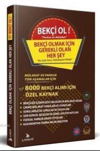 Bekçi Ol Bekçi Olmak İçin Gerekli Olan Her Şey