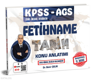 Bekir Çelik Yayınları KPSS AGS Fetihname Tarih Konu Anlatımı