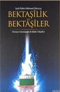 Bektaşilik ve Bektaşiler