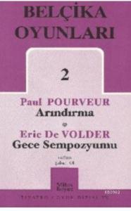 Belçika Oyunları 2; Arındırma - Gece Sempozyumu