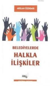 Belediyelerde Halkla İlişkiler