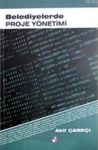 Belediyelerde Proje Yönetimi