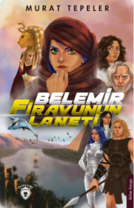 Belemir Firavunun Laneti