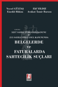 Belgelerde ve Faturalarda Sahtecilik Suçları