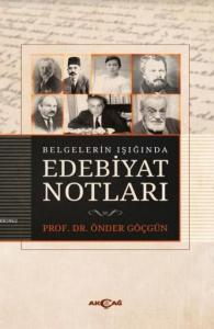 Belgelerin Işığında Edebiyat Notları