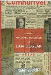 Belgelerle Kırklareli Yahudileri ve 1934 Olayları