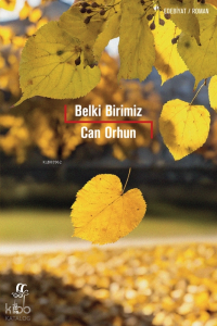 Belki Birimiz