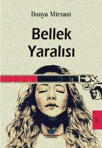 Bellek Yaralısı