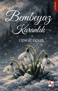 Bembeyaz Karanlık