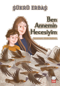 Ben Annemin Hecesiyim