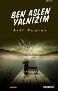 Ben Aslen Yalnızım