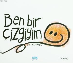 Ben Bir Çizgiyim; +3 Yaş