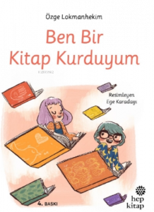 Ben Bir Kitap Kurduyum