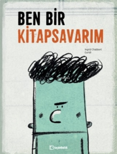 Ben Bir Kitapsavarım
