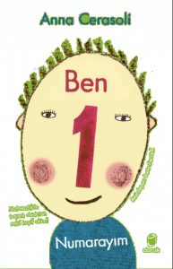 Ben Bir Numarayım;Matematikte Başarılı Olmaktan Nasıl Keyif Aldım!