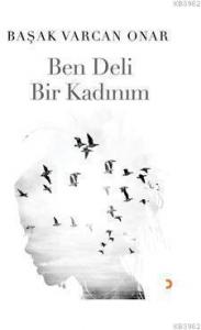 Ben Deli Bir Kadınım