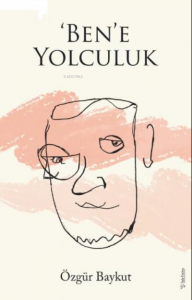 'Ben’e Yolculuk