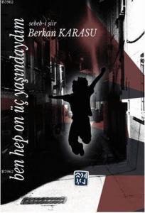 Ben Hep On Üç Yaşındaydım