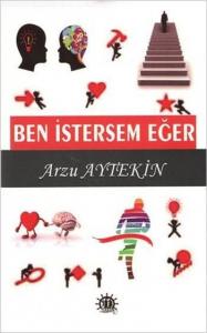 Ben İstersem Eğer