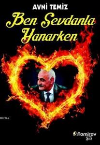 Ben Sevdanla Yanarken