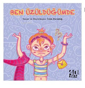 Ben Üzüldüğümde