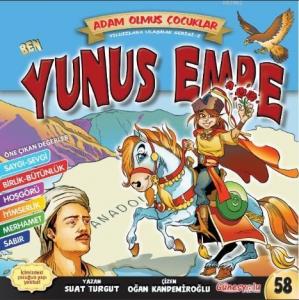 Ben Yunus Emre; Adam Olmuş Çocuklar
