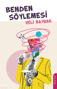 Benden Söylemesi