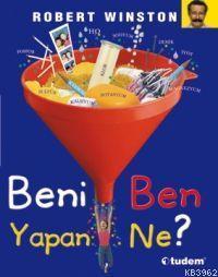 Beni Ben Yapan Ne?