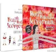 Beni de Bedenimi de Seviyorum - Ebeveyn Çocuk Kitap Seti