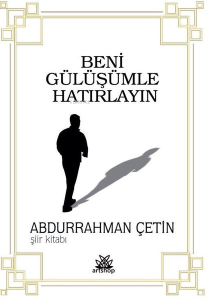 Beni Gülüşümle Hatırlayın