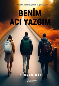 Benim Acı Yazgım