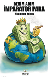 Benim Adım İmparator Para