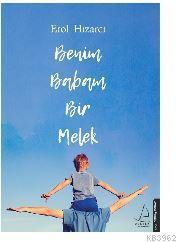 Benim Babam Bir Melek
