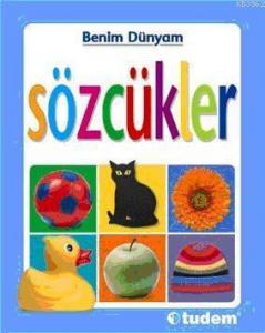 Benim Dünyam - Sözcükler