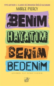 Benim Hayatım Benim Bedenim