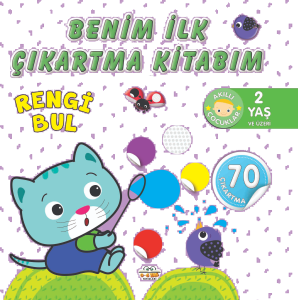 Benim İlk Çıkartma Kitabım ;Rengi Bul