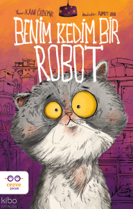 Benim Kedim Bir Robot