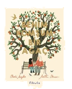 Benim Komşum Bir Ağaç