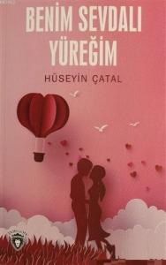 Benim Sevdalı Yüreğim